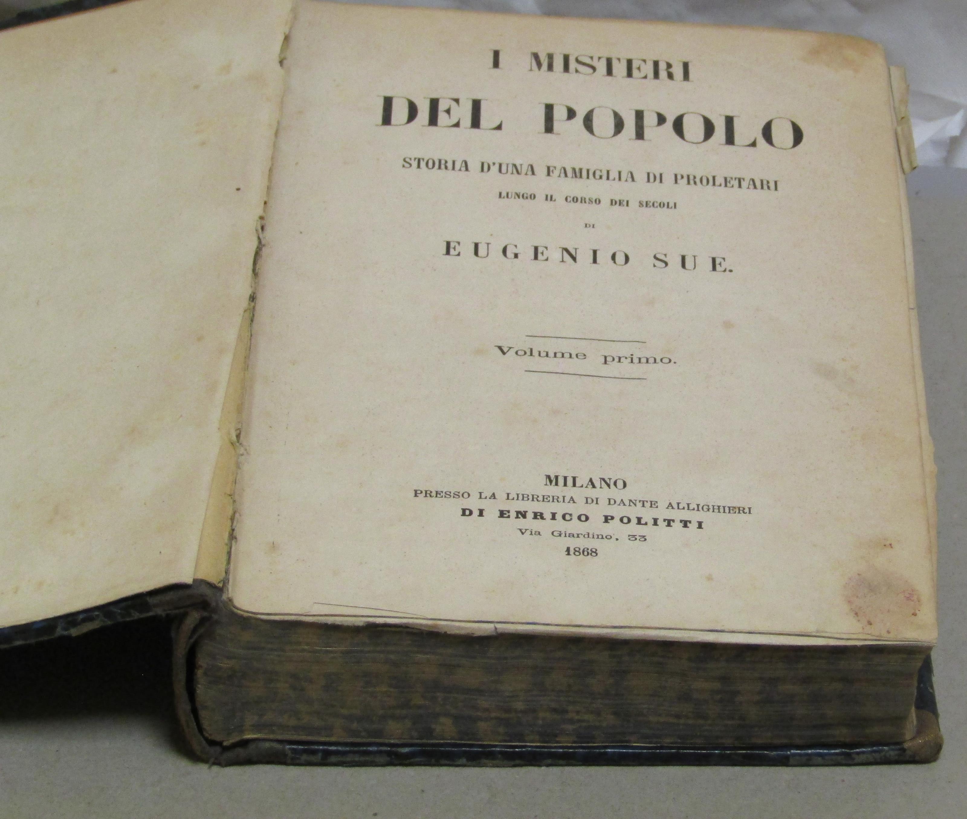 Storia d'una famiglia di proletari lungo il corso dei secoli, Volume I, II, III, IV, V