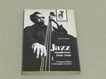 Jazz moderno 1940 - 1960