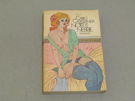 Carlo Castellaneta. Notti e nebbie - Carlo Castellaneta - copertina