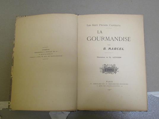 Les Les Sept Peches Capitaux. La Gourmandise Illustrations De Ch. Lapierre P - B. Marcel - copertina