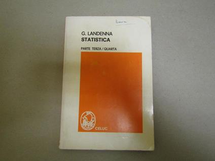 Statistica Parte Iii^ E Iv^ - Giampiero Landenna - copertina