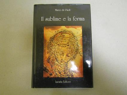 Il Il Sublime E La Forma Di: De Paoli Marco - copertina