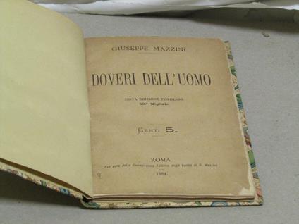 I I Doveri Dell'Uomo Roma - Per Cura Della Commissione Editrice Degli Scritti Di G. Mazzini - Sesta Edizione Popolare - 50. Migliaio - Giuseppe Mazzini - copertina