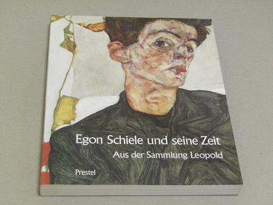 Aa. Vv. Egon Schiele Und Seine Zeit - copertina