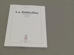 Aa. Vv. La Bibliofilia. Rivista Di Storia Del Libro E Di Bibliografia