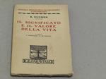 Il significato e il valore della vita