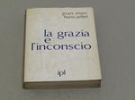 La grazia e l'inconscio