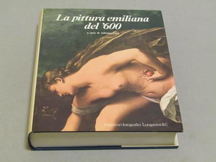 A cura di Adriano Cera. La pittura emiliana del '600 - copertina