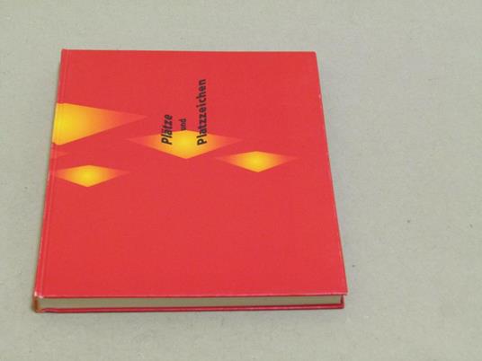 Aa. Vv. Platze Und Platzzeichen - copertina