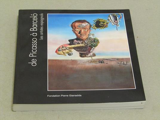 Aa. Vv. De Picasso À Barcelò. Les Artistes Espagnols - copertina