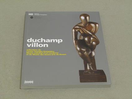 Aa. Vv. Duchamp-Villon: Collections Du Centre Georges Pompidou, Musee National - copertina