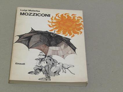 Luigi Malerba. Mozziconi - Luigi Malerba - copertina