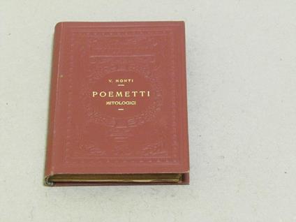 Poemetti mitologici - Vincenzo Monti - copertina
