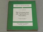 Dal Cristianesimo Allo Spiritualismo Scientifico