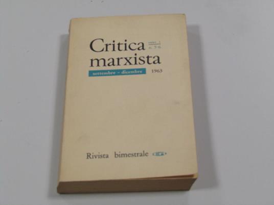 Aa. Vv. Critica Marxista N° 5-6 1963 - copertina