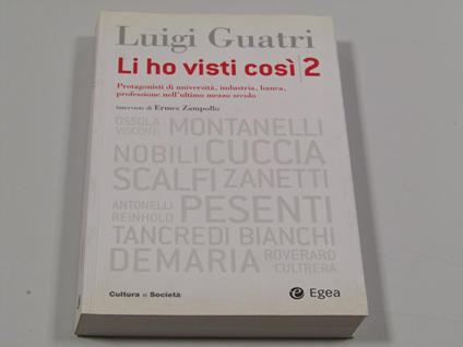Li ho visti così 2. Dedica dell'autore sulla prima pagina - Luigi Guatri - copertina