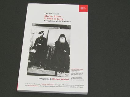 Monte Athos. Il cielo in terra esperienza della filosofia - Lucio Saviani - copertina