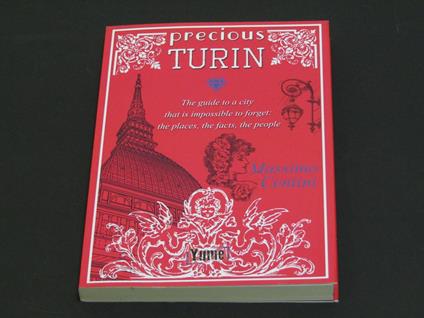 Massimo Centini. Precious Turin - Massimo Centini - copertina