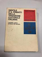 Gentile e il primato della tradizione culturale italiana