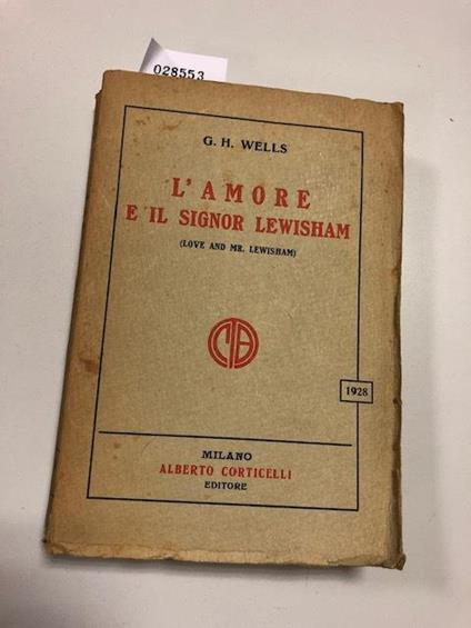L' Amore E Il Signor Lewisham - copertina