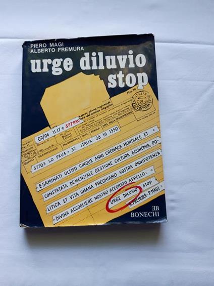 Piero Magi e Alberto Fremura. Urge diluvio stop. Bonechi. 1974 - I - Piero Magi - copertina