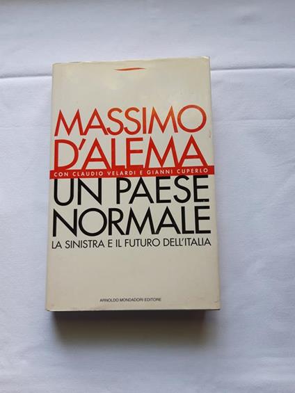 Un paese normale - Massimo D'Alema - copertina