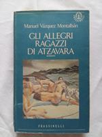 Gli allegri ragazzi di Atzavara. Frassinelli. 1993 - I