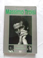 Massimo Troisi. Solemar Edizioni. 2007 - I