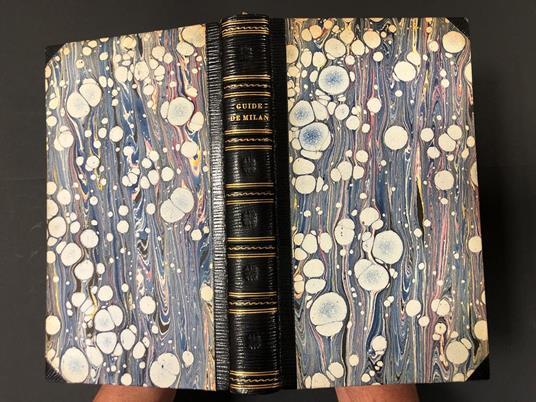 Guide de l'étranger dans la ville de Milan et dans le milanois, François Sonzogno, 1805. Première partie et Seconde partie - Carlo Amoretti - copertina