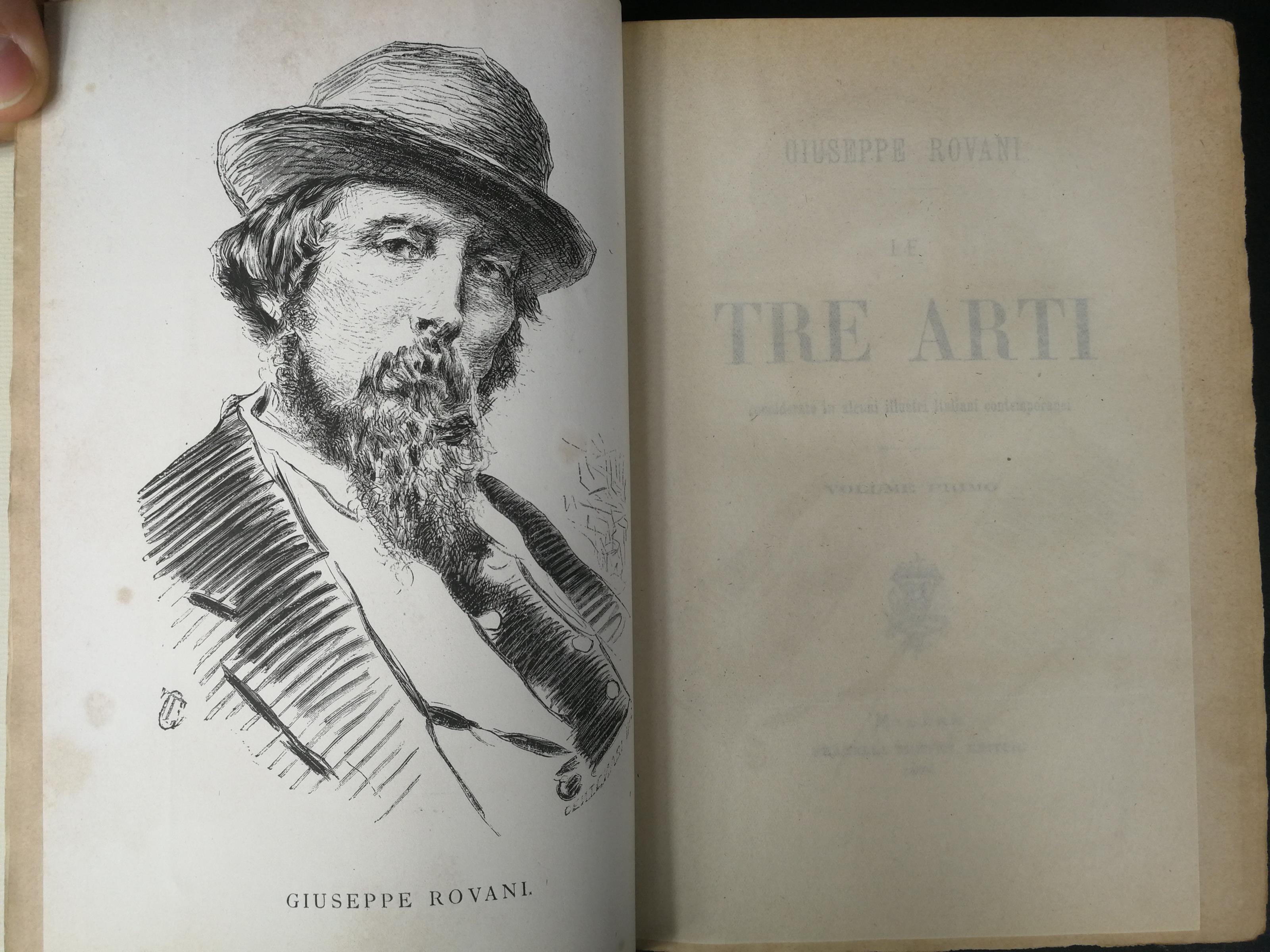 Le tre arti considerate in alcuni illustri contemporanei (Vol. I e II), Fratelli Treves editori, 1874. Unito anche, sempre di Giuseppe Rovani: La mente di Alessandro Manzoni, A cura di L. Perelli, Milano, 1873. La mente di Alessandro