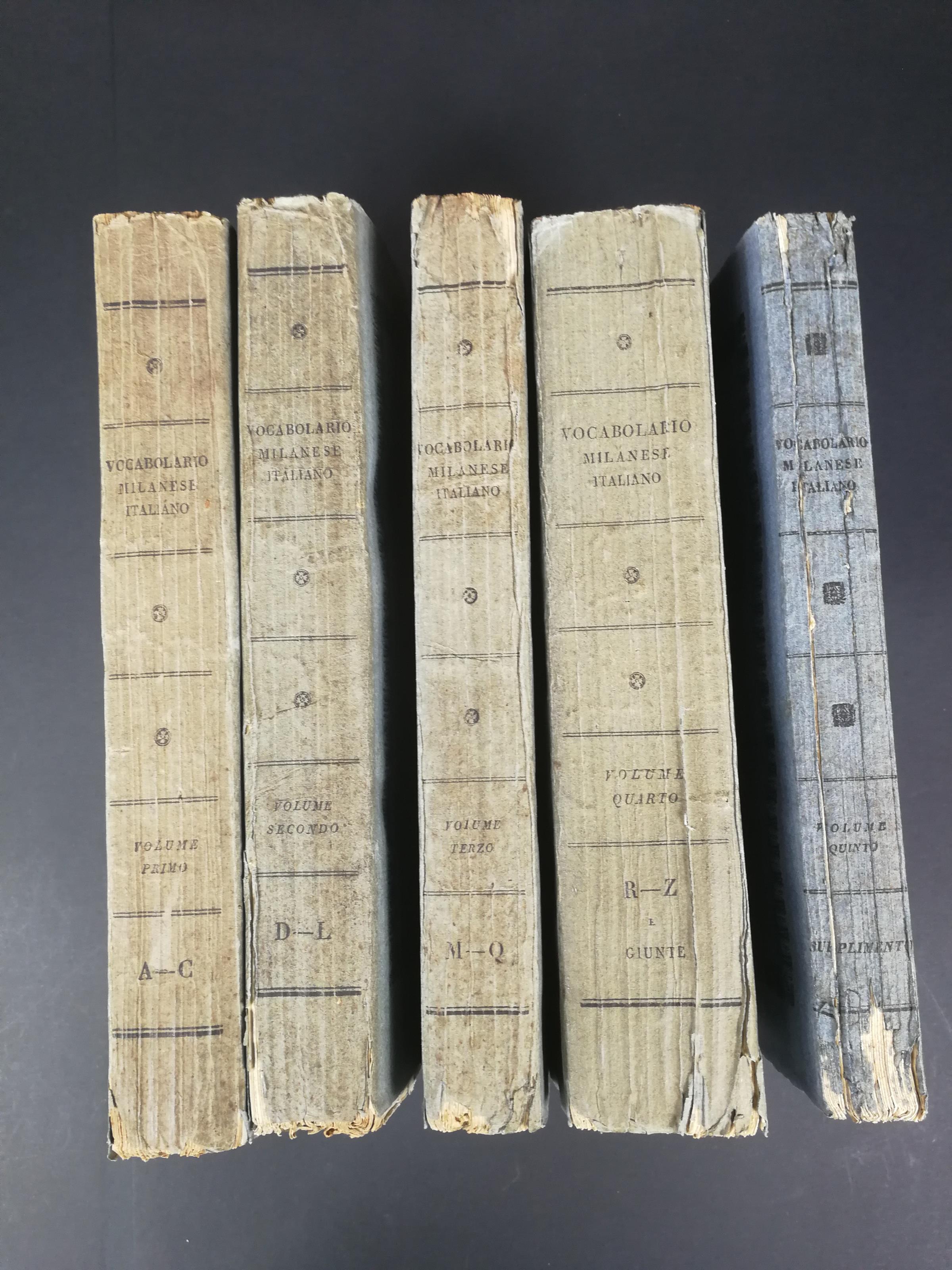 Vocabolario milanese-italiano. Milano, Regia Stamperia, 1839-1856. Il quinto volume Dalla Società Tipografica de' Classici italiani