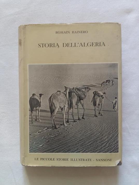 Storia dell'Algeria. Sansoni. 1959 - I - Romain H. Rainero - copertina