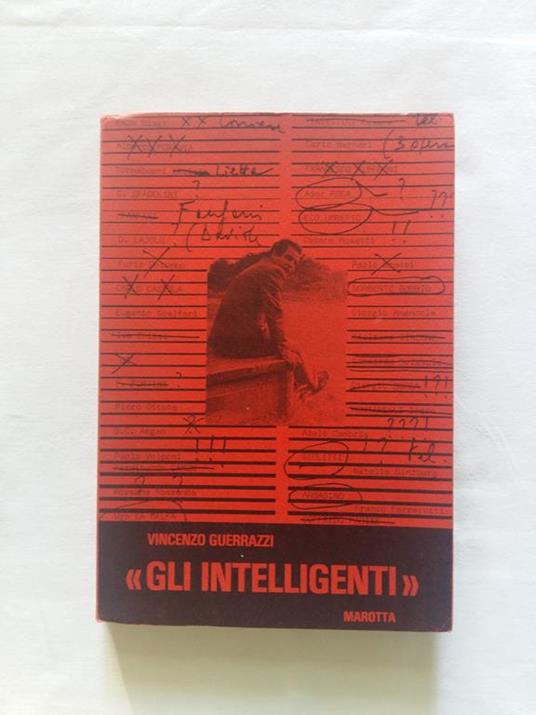 Gli intelligenti. Marotta. 1978 - I - Vincenzo Guerrazzi - copertina
