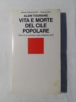 Vita e morte del Cile popolare. Einaudi. 1974 - I