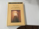 La pazienza dell'arrostito. Adelphi. 1990 - I