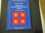 Bibliografia dell'ispanoamericanismo italiano. Cisalpino-Goliardica. 1982 - I