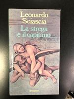La strega e il capitano. Bompiani 1986 - I