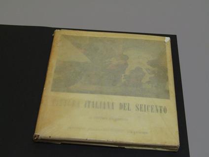 Pittura italiana del Seicento. Istituto Italiano D'Arti Grafiche. 1960 - I - Pietro Zampetti - copertina