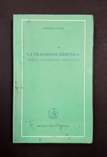 La tradizione ermetica nella filosofia italiana. Fratelli Bocca Editori