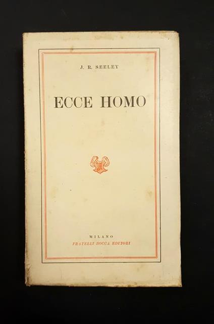 Ecce homo. Fratelli Bocca Editori. II ed - copertina