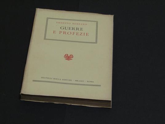 Guerre e profezie. Fratelli Bocca Editori. 1953 - II - Ernesto Bozzano - copertina