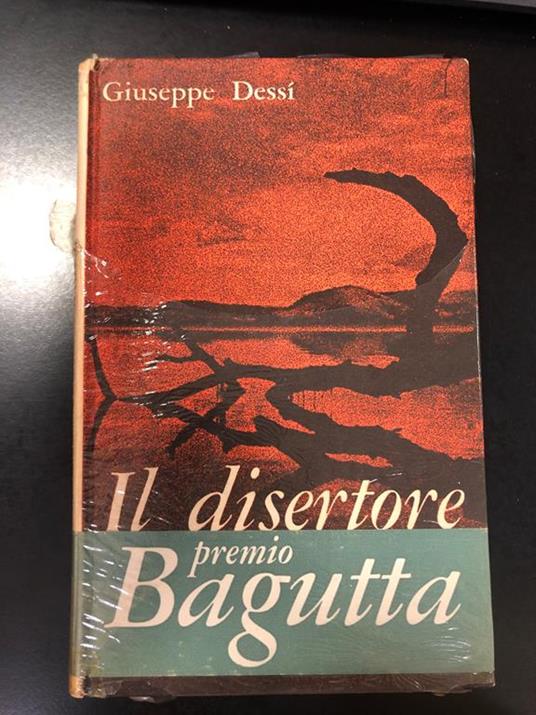 Il disertore. Feltrinelli 1962 - Giuseppe Dessì - copertina