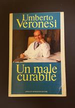 Un male curabile. Mondadori. 1986