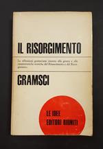 Il risorgimento. Editori Riuniti. 1975 - I