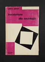 Introduzione alla sociologia. Editrice Studium. 1973