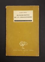 Manoscritto di un prigioniero. Einaudi. 1944 - I