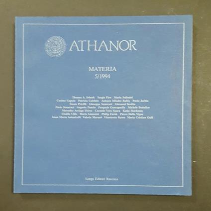 Aa. Vv. Athanor. Materia. Longo Editore. N. 5 1994 - copertina