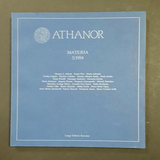 Aa. Vv. Athanor. Materia. Longo Editore. N. 5 1994 - copertina