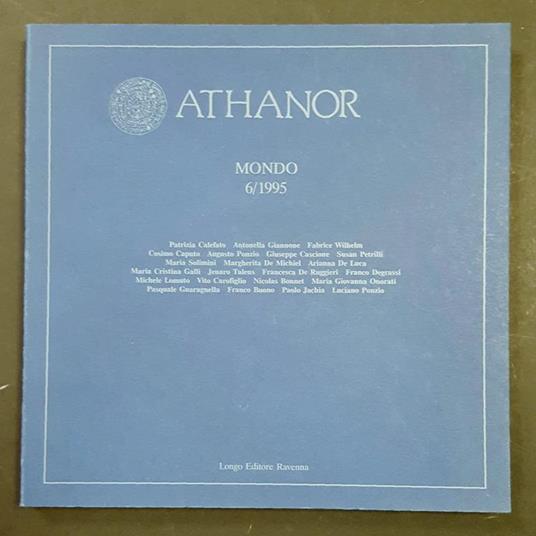 Aa. Vv. Athanor. Mondo. Longo Editore. N. 6 1995 - copertina