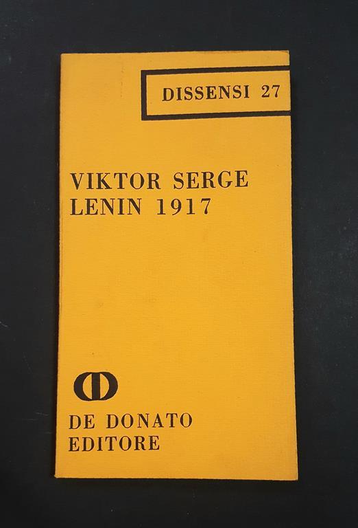 Lenin 1917. De Donato Editore. 1969 - copertina